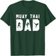 Muay Thai Dad Funny MMA Father Gift - White T-Shirt - T-Shirt | Forest