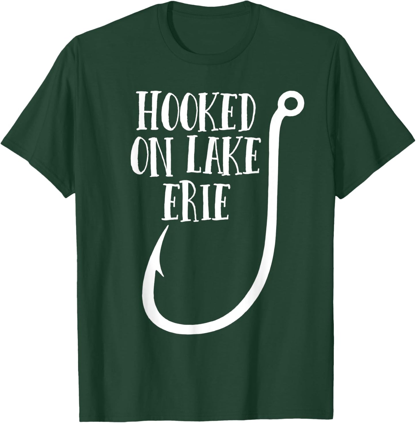 Hooked on Lake Erie - Midwest Fishing T-Shirt - T-Shirt | Forest