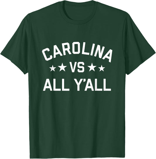 Carolina VS All Y'all | Season Trend T-Shirt - T-Shirt | Forest