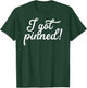 Pinning Ceremony Gift Nurses - Nursing School T-Shirt - T-Shirt | Forest