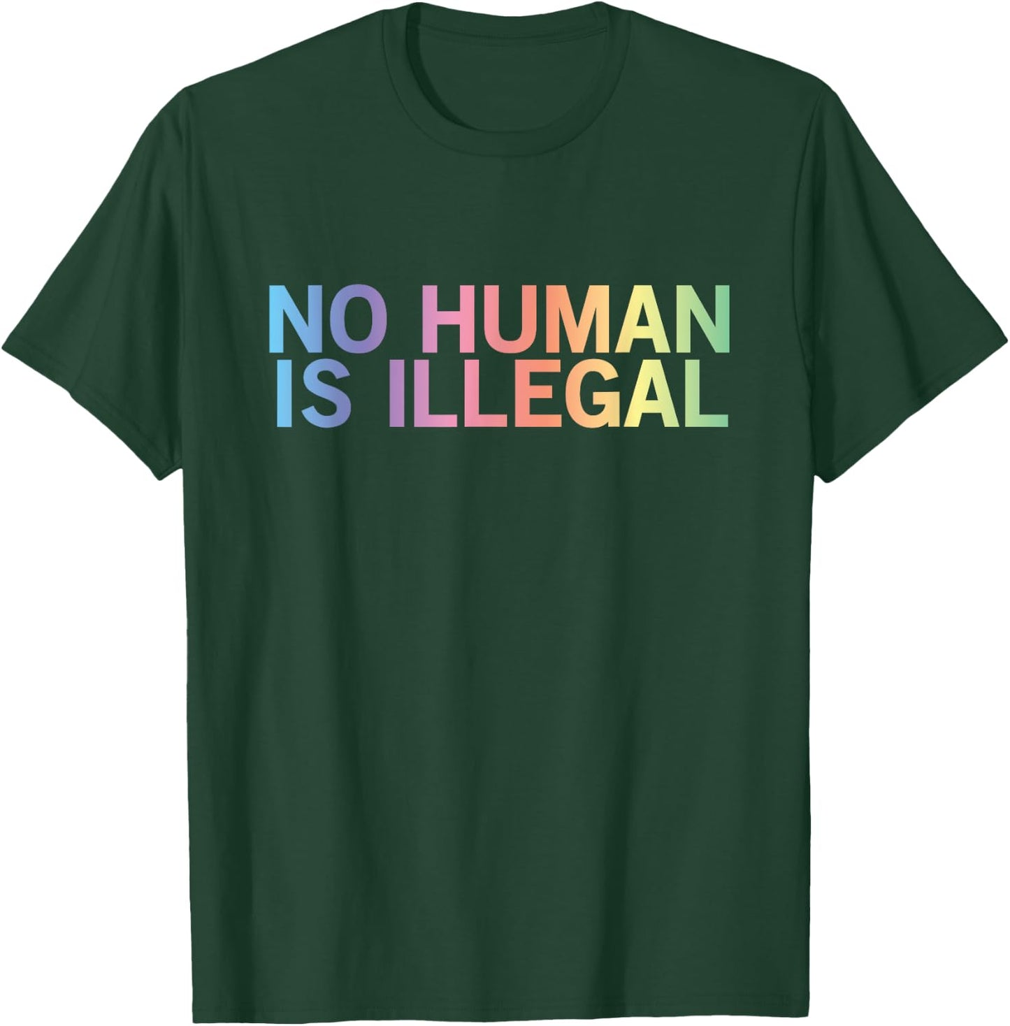Pro Immigrant Designs Pro Immigrant No Human Is Illegal -Adults Black Short Sleeve Small T-Shirt - T-Shirt | Forest