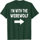 I'm With The WEREWOLF Halloween Costume T-Shirt - T-Shirt | Forest