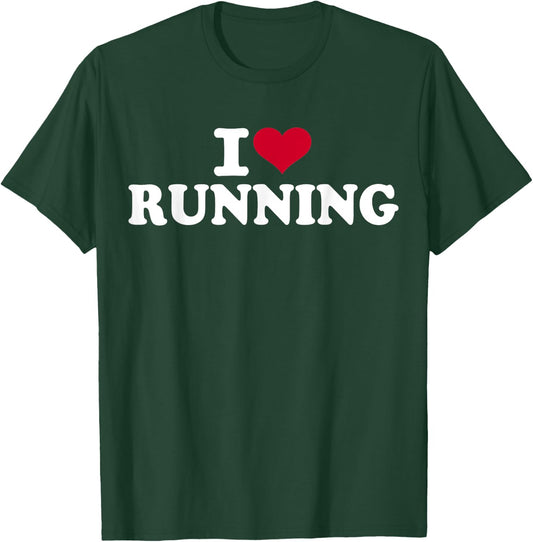 I love running T-Shirt - T-Shirt | Forest
