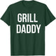 Funny Grill Daddy BBQ And Smoking For Father's Day Grilling T-Shirt - T-Shirt | Forest