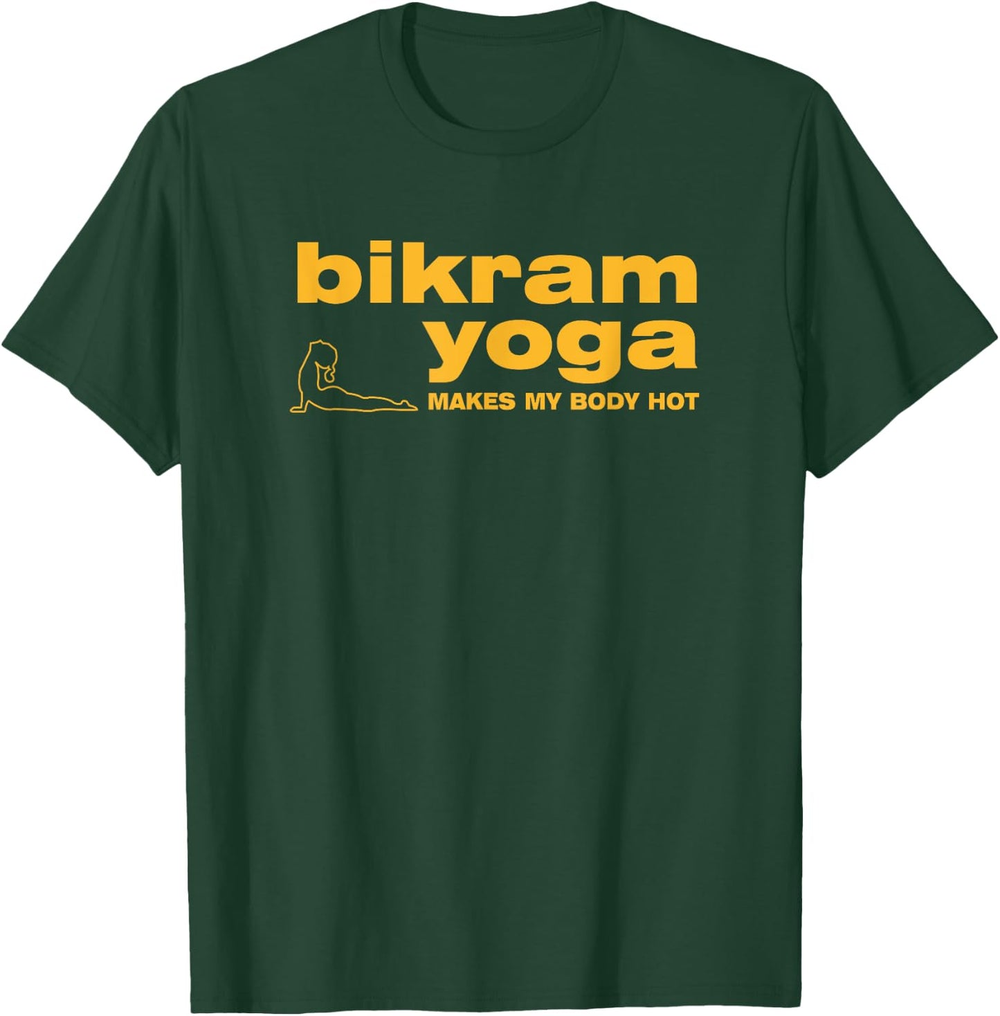 Bikram Hot Yoga 26 Poses Instructor & Student Mental Workout T-Shirt - T-Shirt | Forest