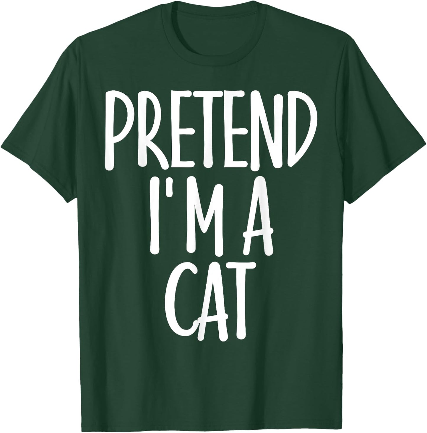 Easy Pretend I'm Cat Costume Gift Cute Halloween Women Kids T-Shirt - T-Shirt | Forest