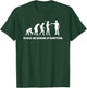 Evolution - Go back we screwed up everything T-Shirt - T-Shirt | Forest