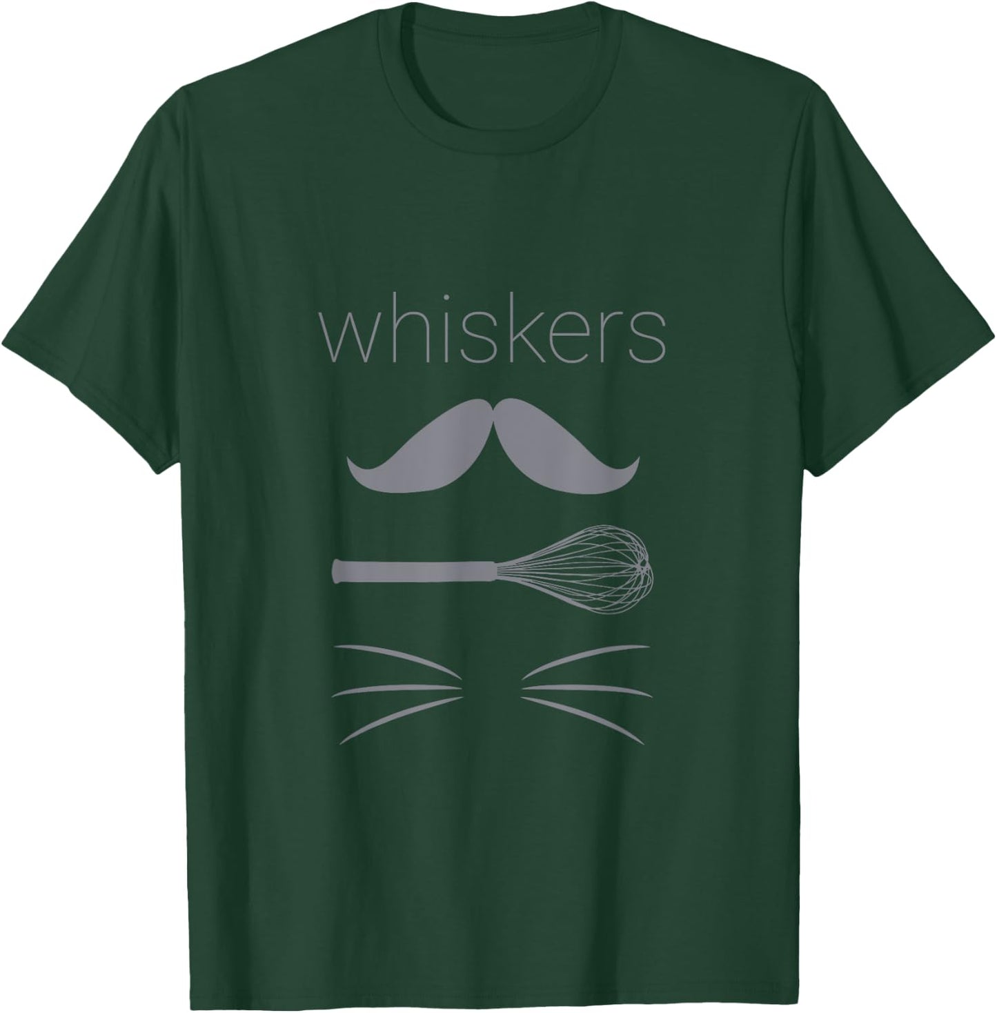 Funny, Whiskers , whisk, animal whiskers, mustache T-Shirt - T-Shirt | Forest