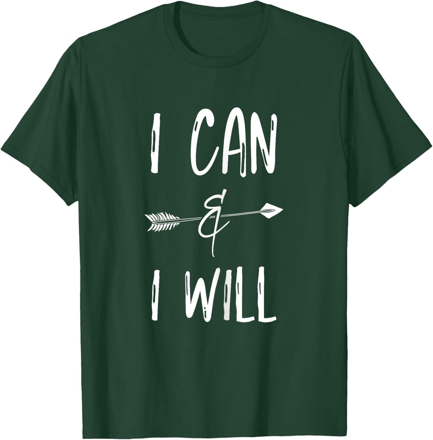 I Can I Will T Shirts Positive Message Girls Women Kids T-Shirt - T-Shirt | Forest