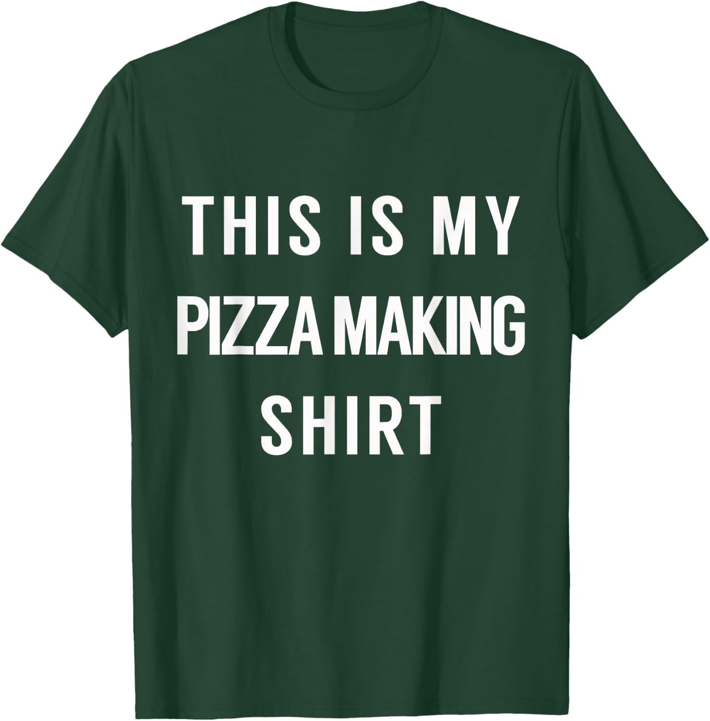 This is My Pizza Making Shirt - Pizza Party T-Shirt - T-Shirt | Forest