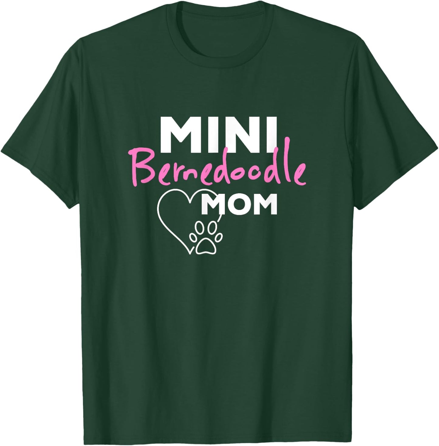 Mini Bernedoodle Mom T-Shirt - T-Shirt | Forest