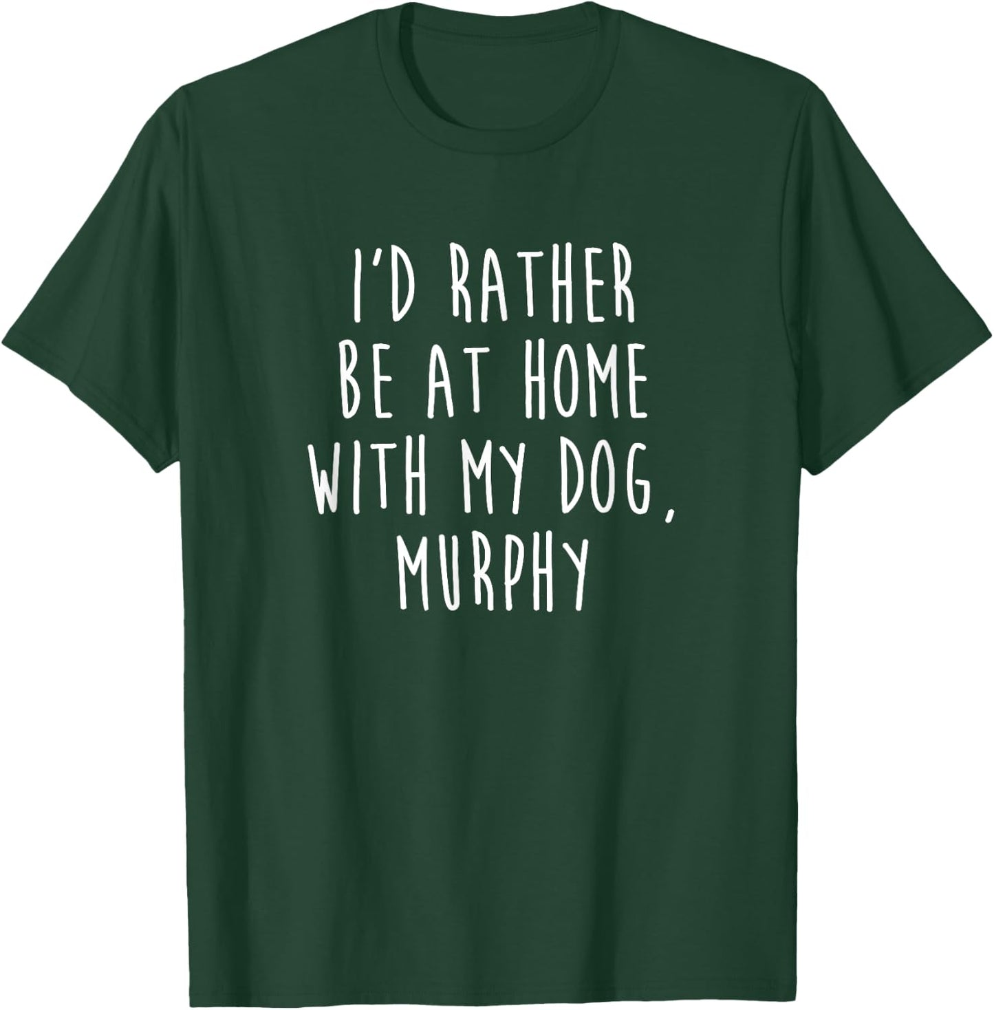 Murphy Dog Name Dog Gift Men Women Girls Kids T-Shirt - T-Shirt | Forest