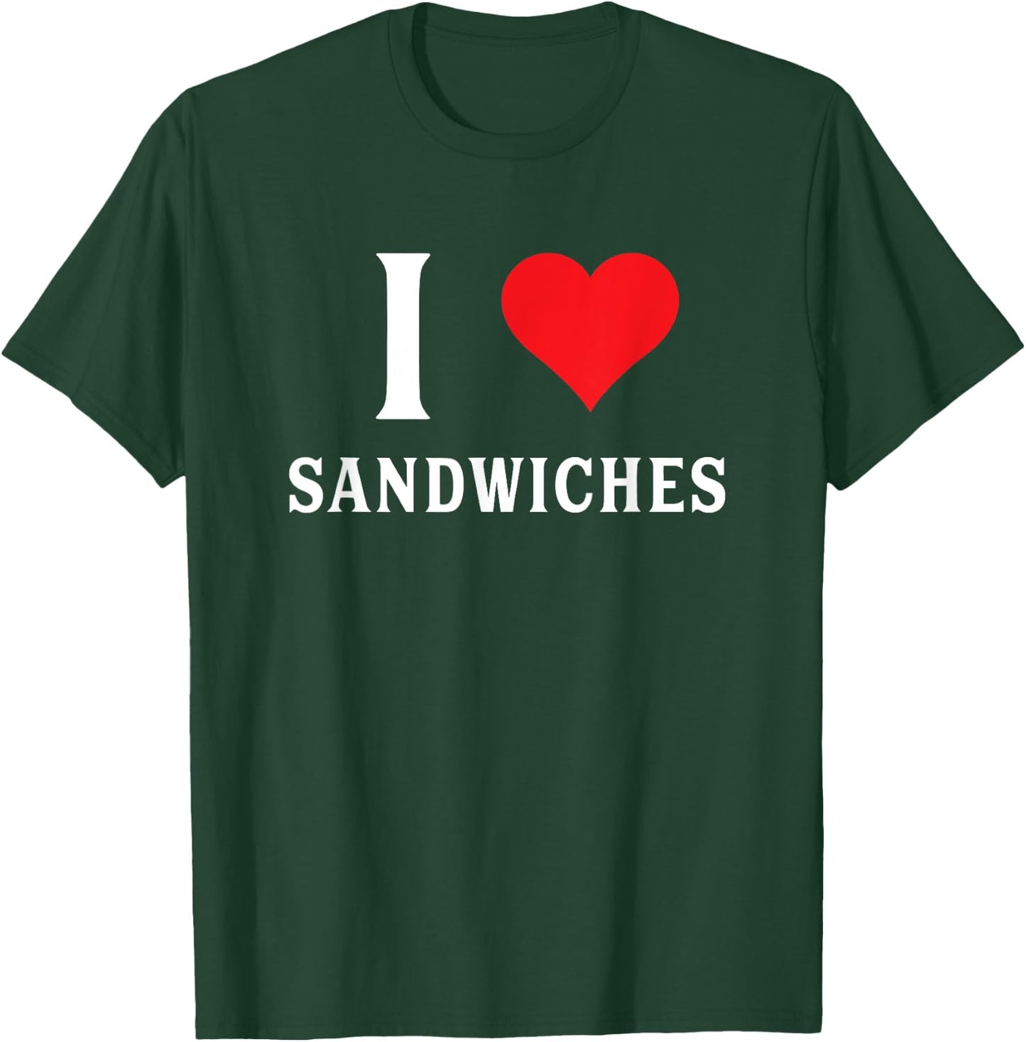 Moose Bronco -Adults Kids Funny I Love Sandwiches Heart Graphic T-Shirt - T-Shirt | Forest