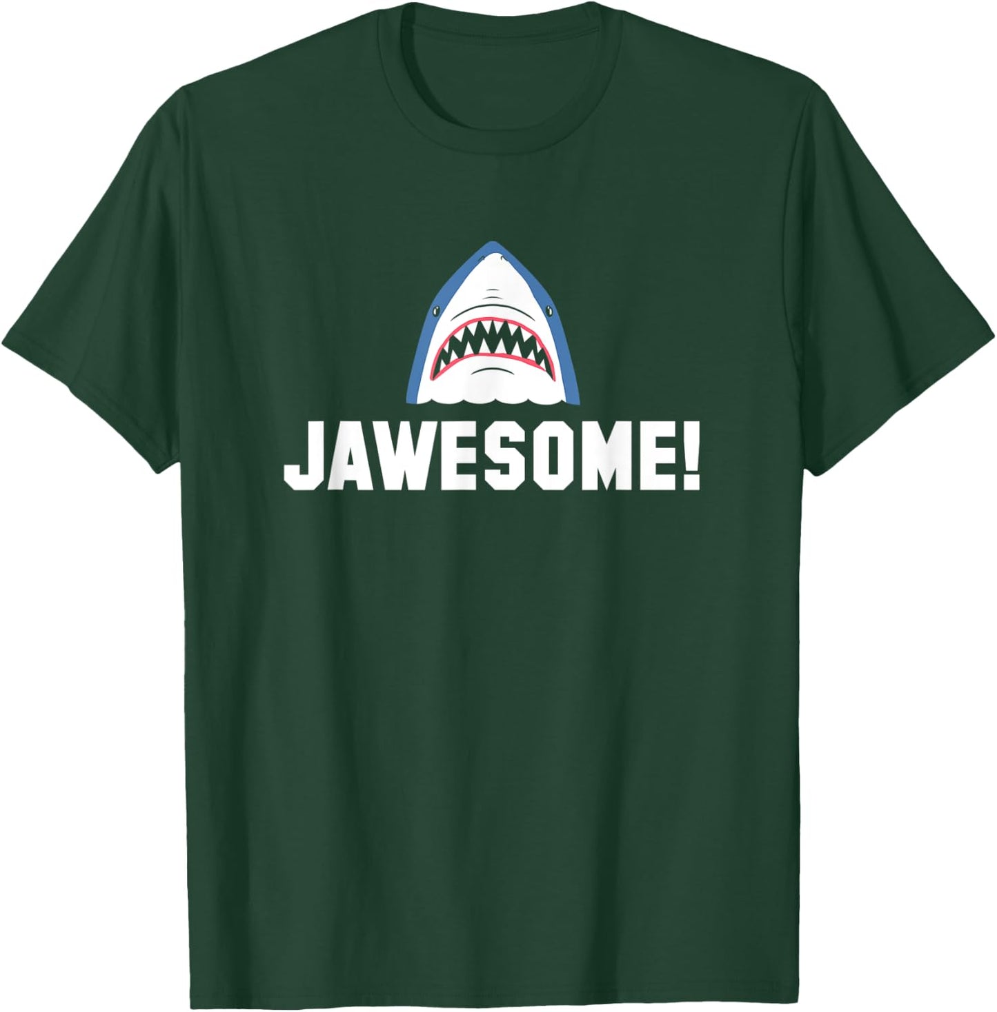 Jawesome! Funny Great White Shark T-Shirt - T-Shirt | Forest