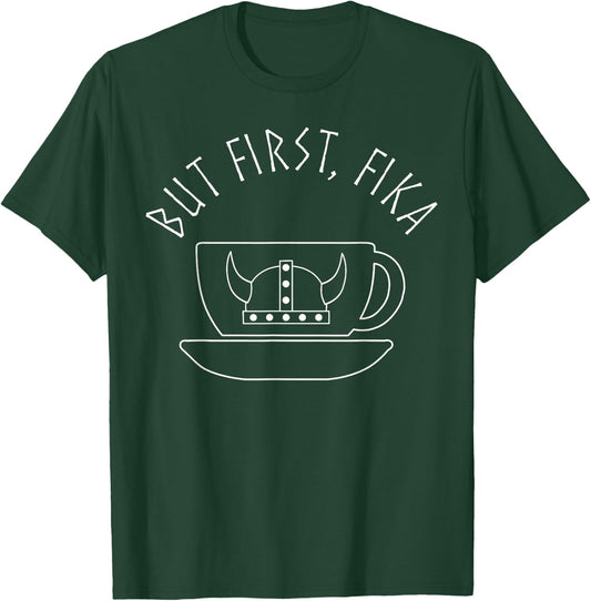 But First Fika Scandinavian Coffee Break Viking Hat T-Shirt - T-Shirt | Forest