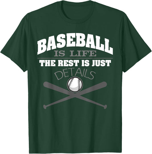 Baseball is life baseball apparel t shirt T-Shirt - T-Shirt | Forest