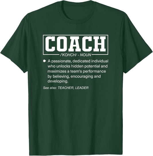Coach Definition Funny Coach's Sports Instructor T-Shirt - T-Shirt | Forest