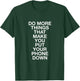 Do More Things That Make You Put Your Phone Down T-Shirt - T-Shirt | Forest