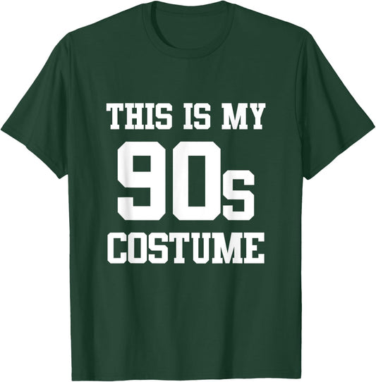 This Is My 90s Costume Nineties Retro Gift T-Shirt - T-Shirt | Forest