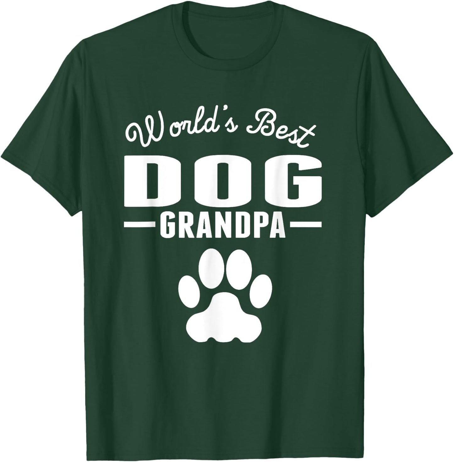 World's Best Dog Grandpa Men Women Girls Kids T-Shirt - T-Shirt | Forest