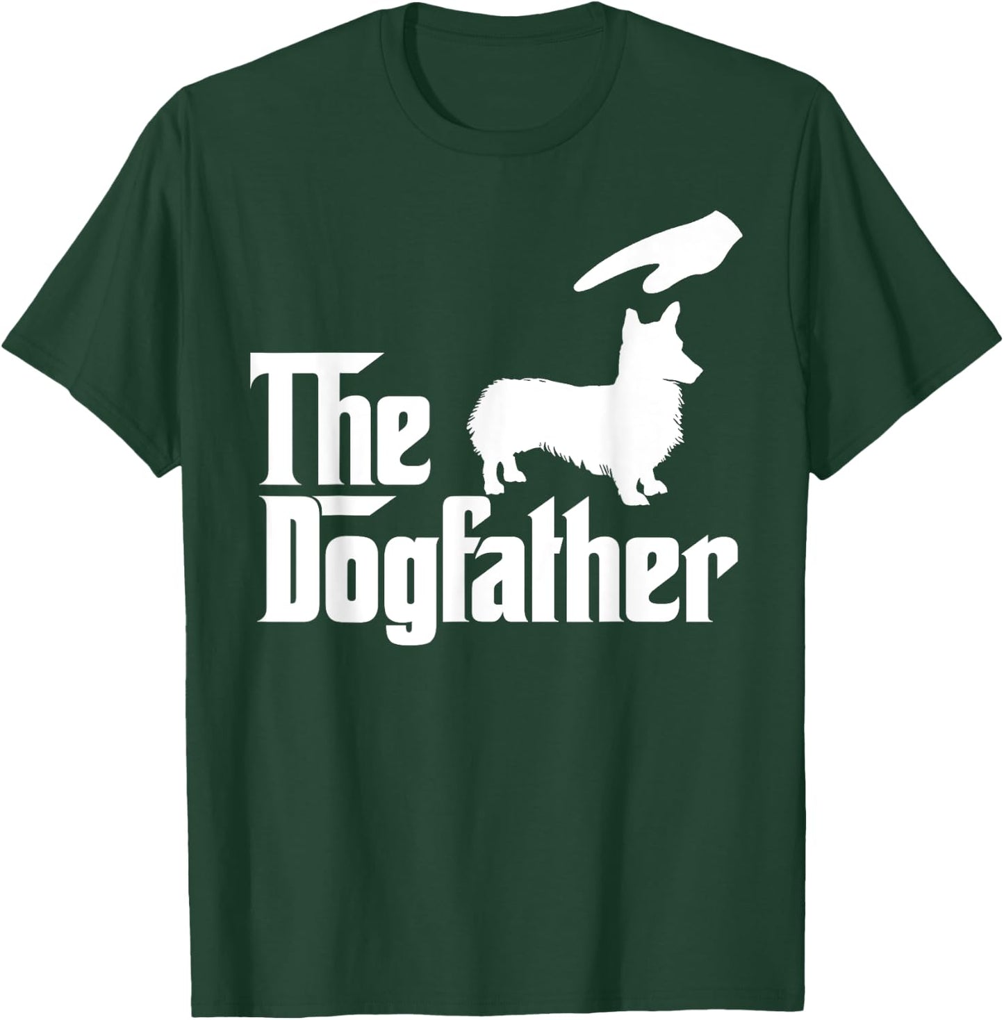 Corgi Dog Dad The DogFather Funny Dogs Lovers Women Kids T-Shirt - T-Shirt | Forest