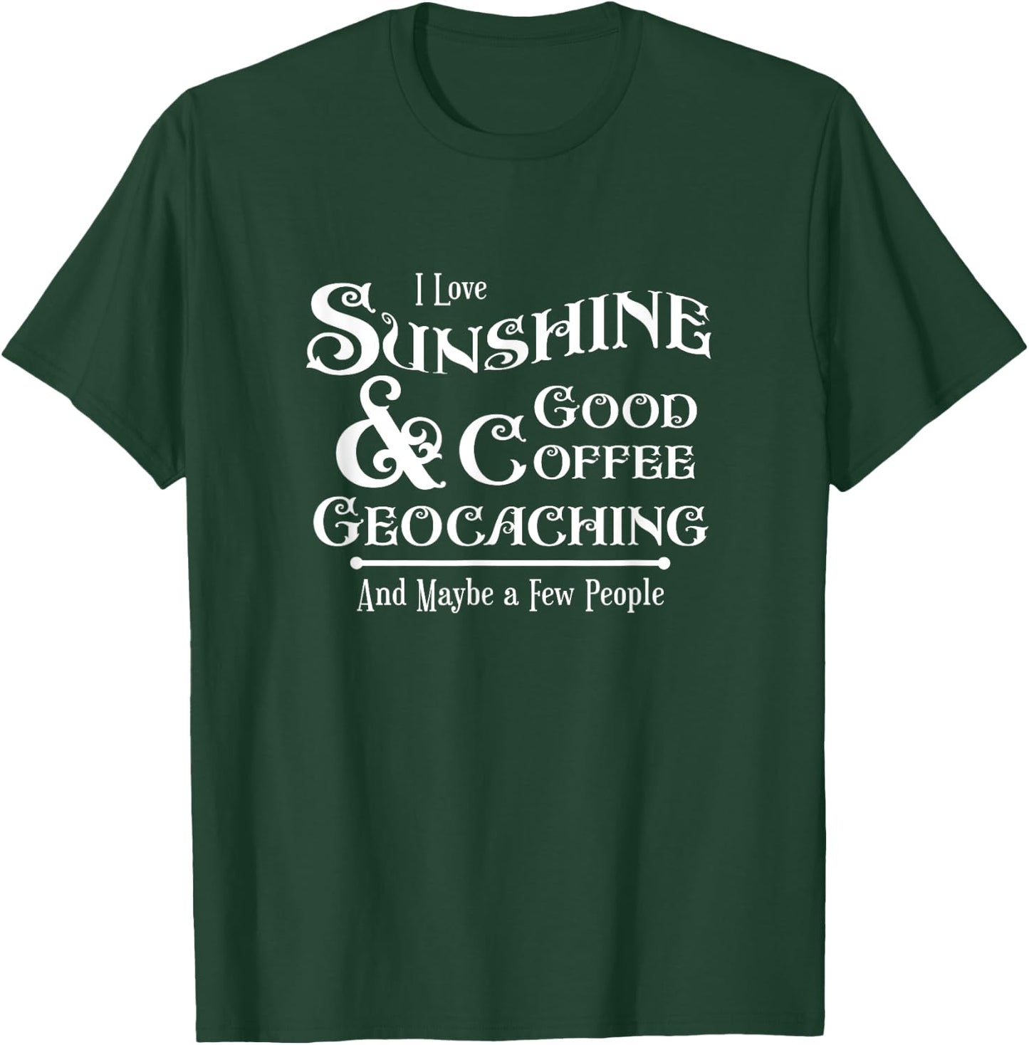 Funny Geocaching Stash Cache Trackable Code Swag Novelty T-Shirt - T-Shirt | Forest