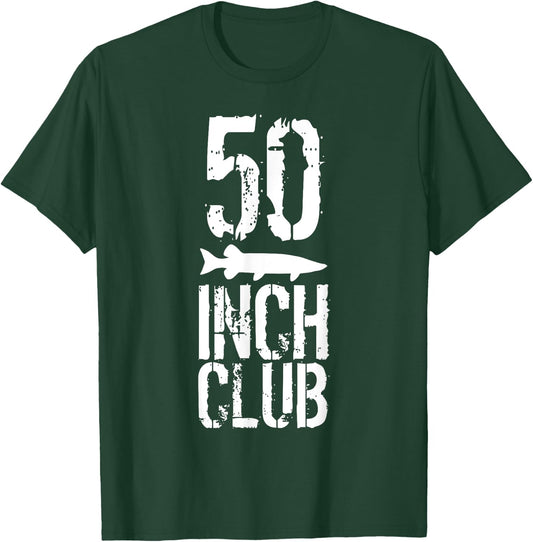 Musky Fishing - 50 Inch Club Muskie Fisherman T-Shirt - T-Shirt | Forest