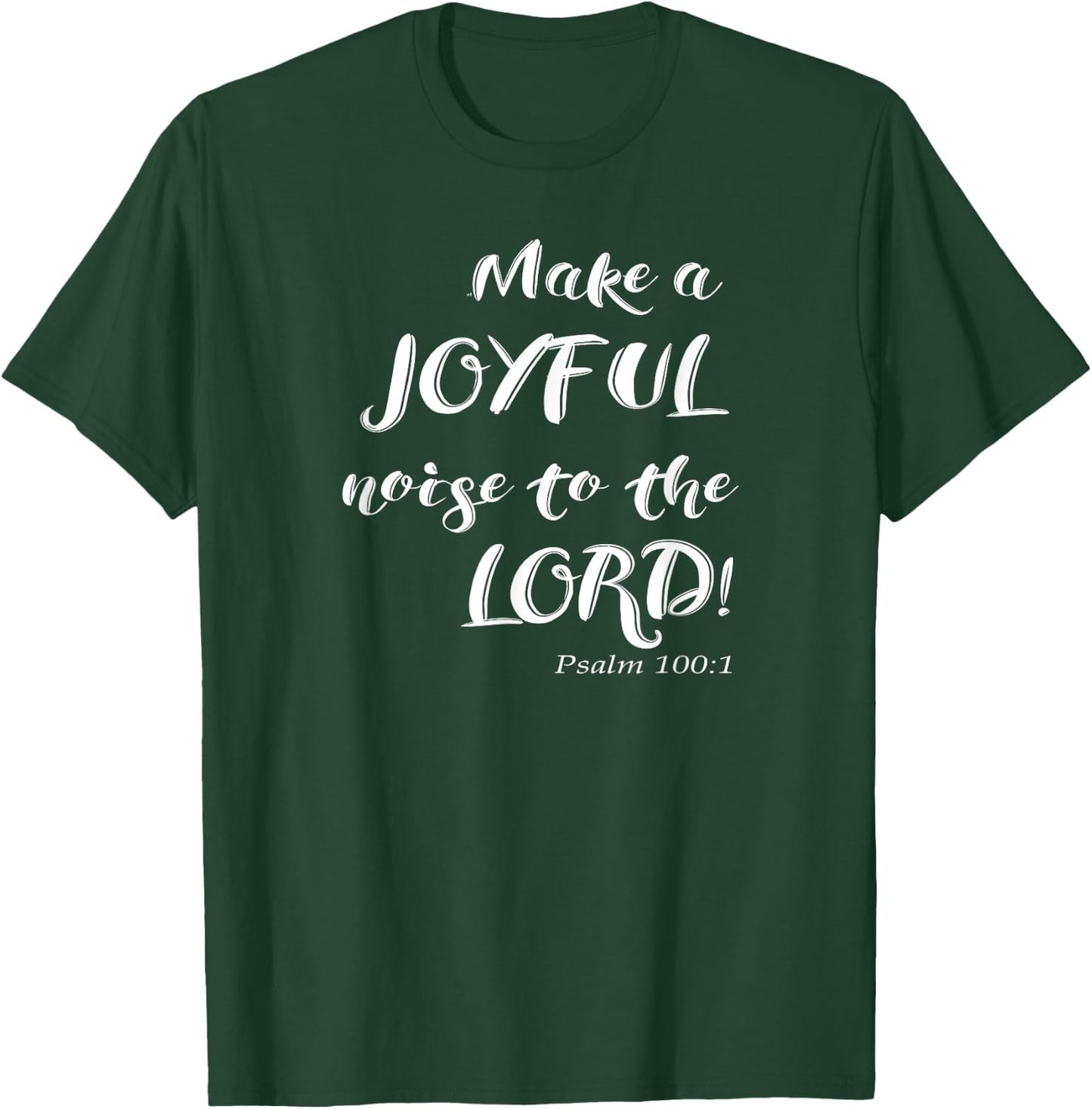 Christian Psalm 100 Music and Song T-Shirt - T-Shirt | Forest