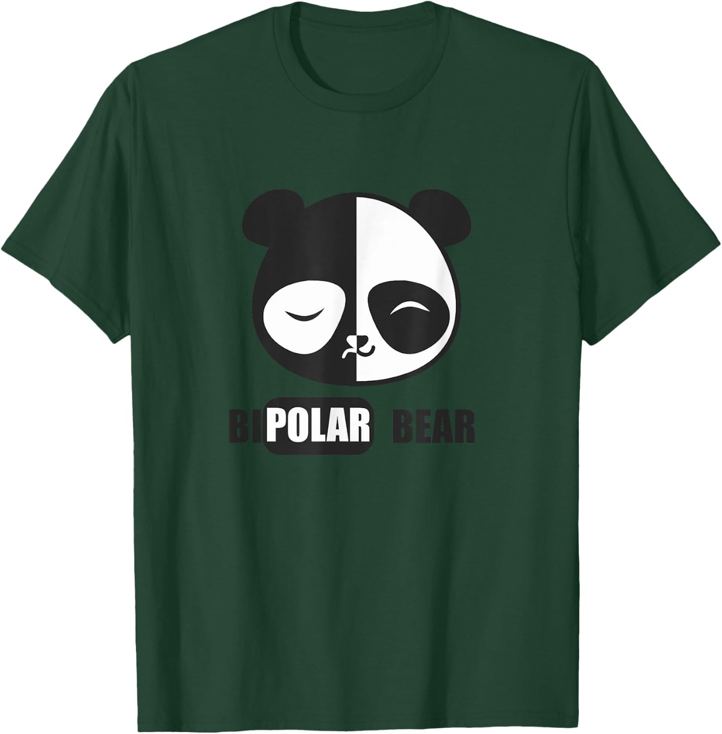 Funny Bipolar Panda Polar Bear Manic Depressive T-Shirt - T-Shirt | Forest