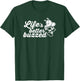 Life is Better Buzzed - Happy Drinking Bee Funny T Shirt T-Shirt - T-Shirt | Forest