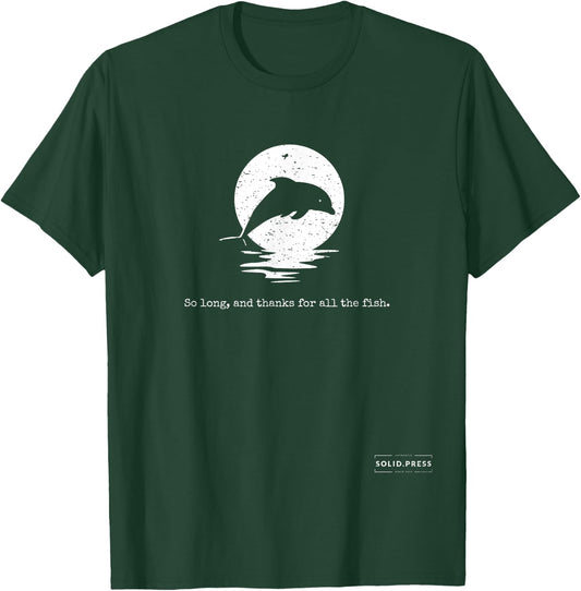 So Long, and Thanks For All The Fish Vintage Shirt T-Shirt - T-Shirt | Forest