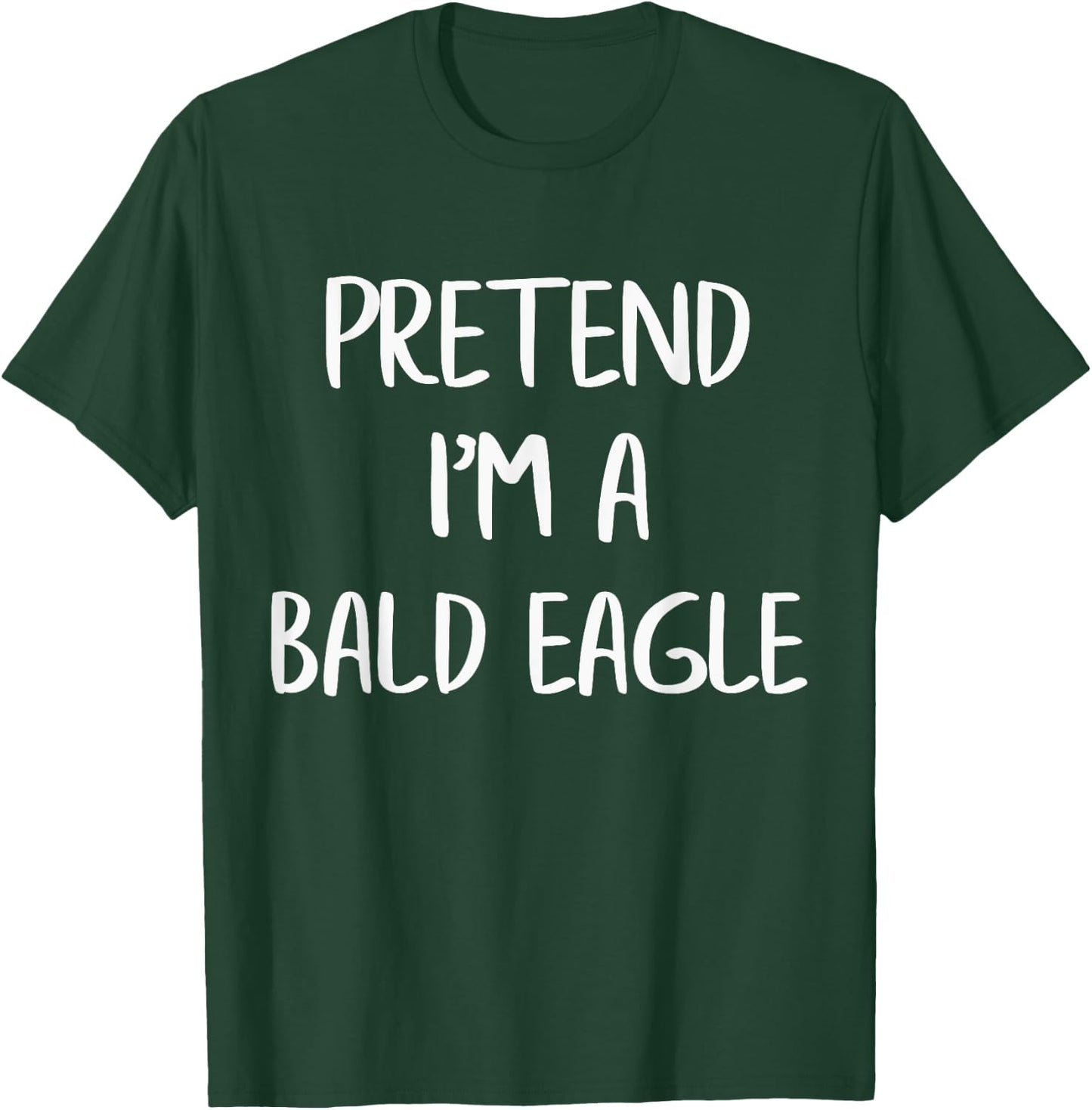 Pretend I'm A Bald Eagle Funny Lazy Halloween Costume Party T-Shirt - T-Shirt | Forest