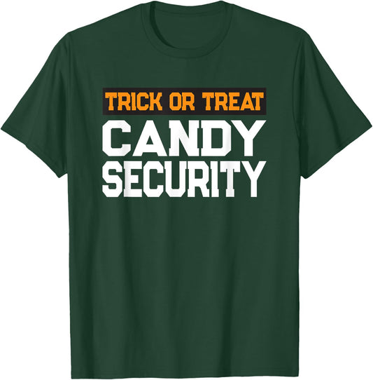Trick or Treat Candy Security Mom Dad Halloween Costume T-Shirt - T-Shirt | Forest