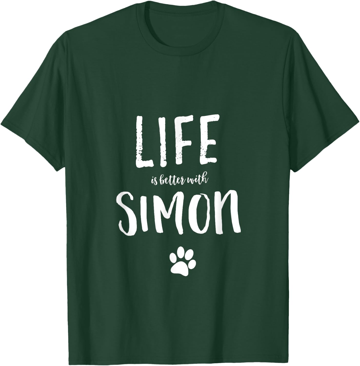 Life ist better with Simon Dog Name Gift Shirt T-Shirt - T-Shirt | Forest