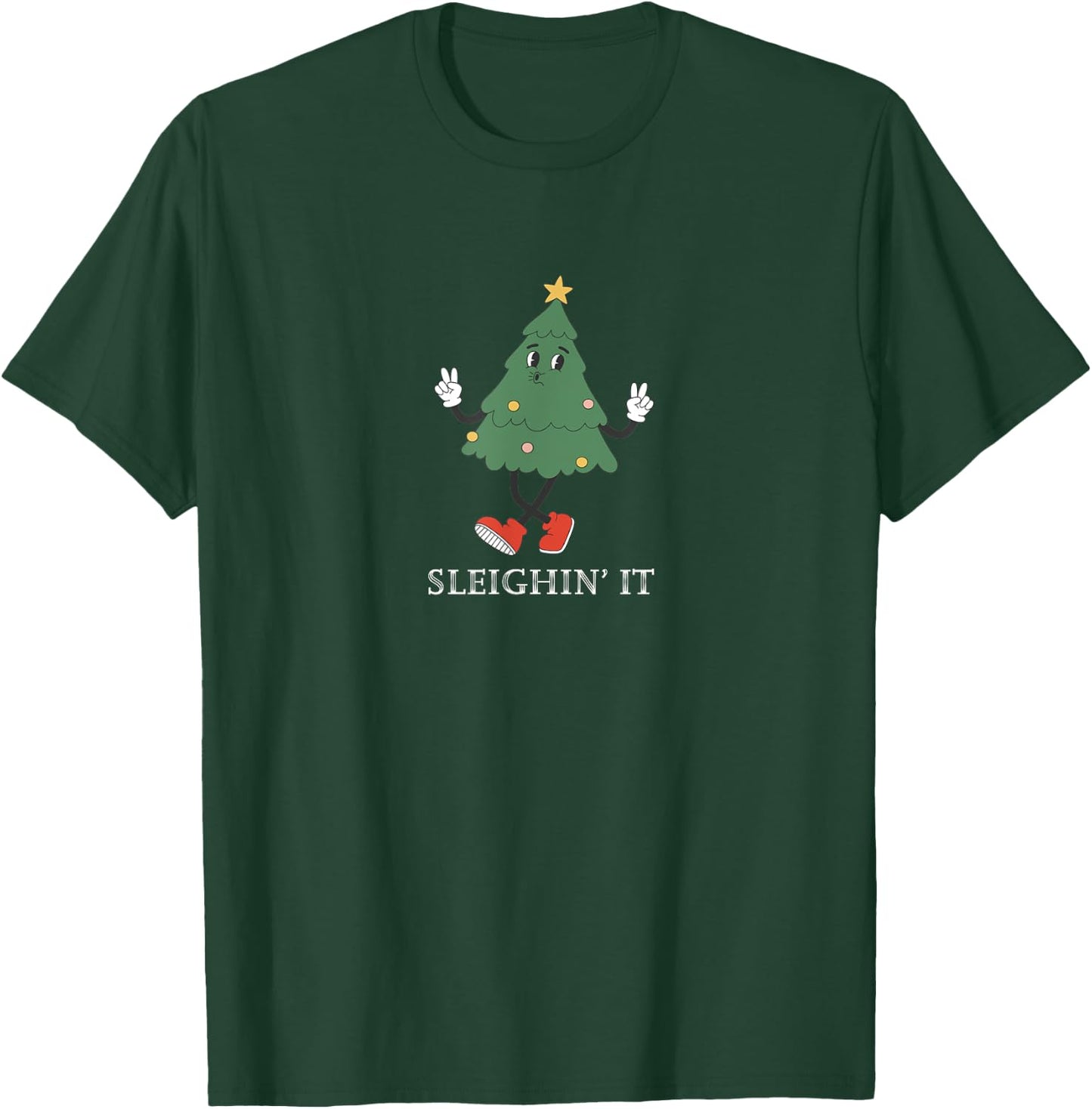 Sleighin' It Funny Christmas Tree Peace Holidays T-Shirt - T-Shirt | Forest
