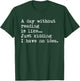 A Day Without Reading Is Like... Book Readers Funny Gift T-Shirt - T-Shirt | Forest