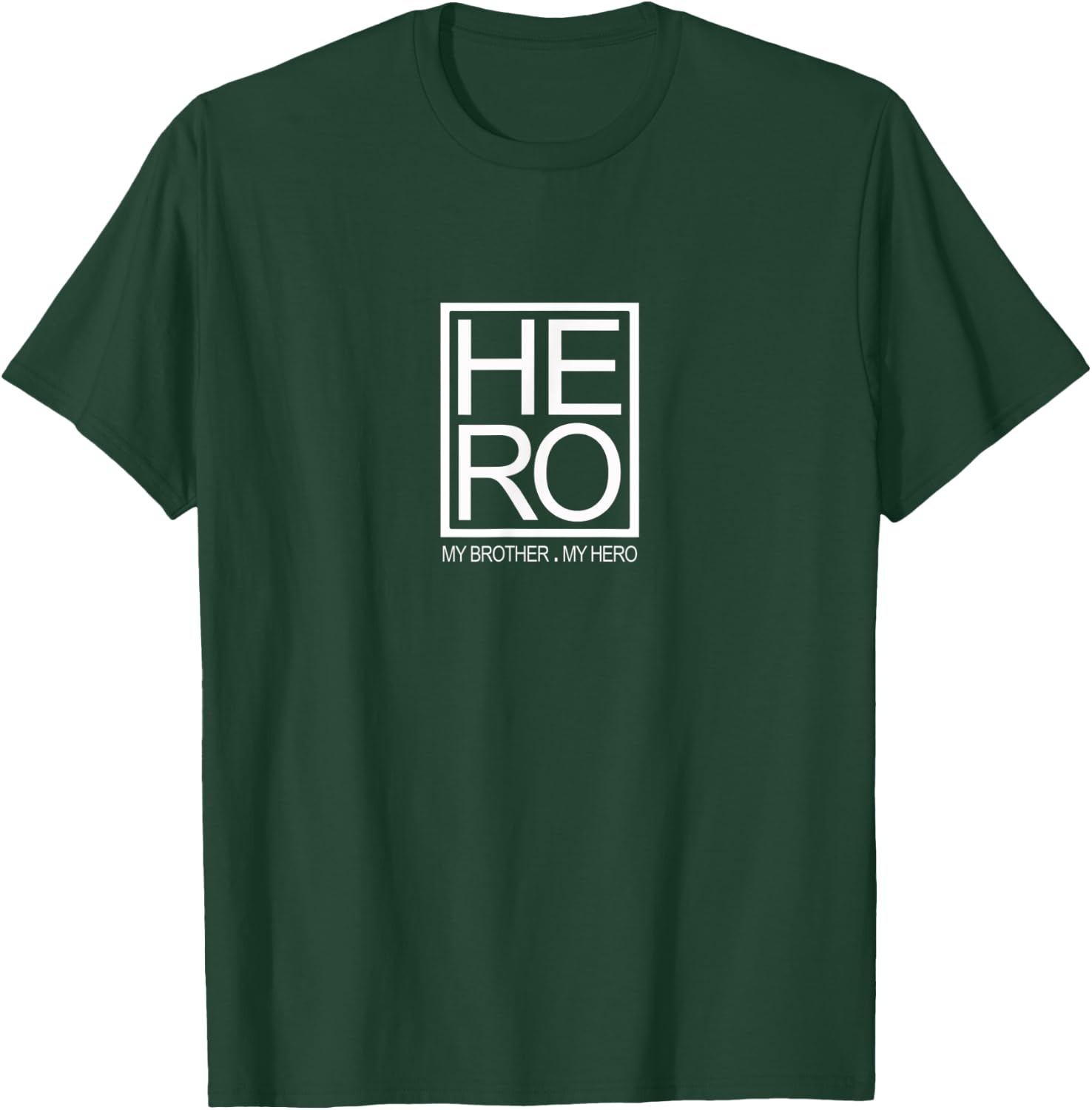 My Brother is My Hero Cool Graphic Fun Sibling T-Shirt - T-Shirt | Forest