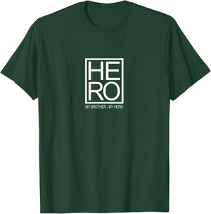 My Brother is My Hero Cool Graphic Fun Sibling T-Shirt - T-Shirt | Forest