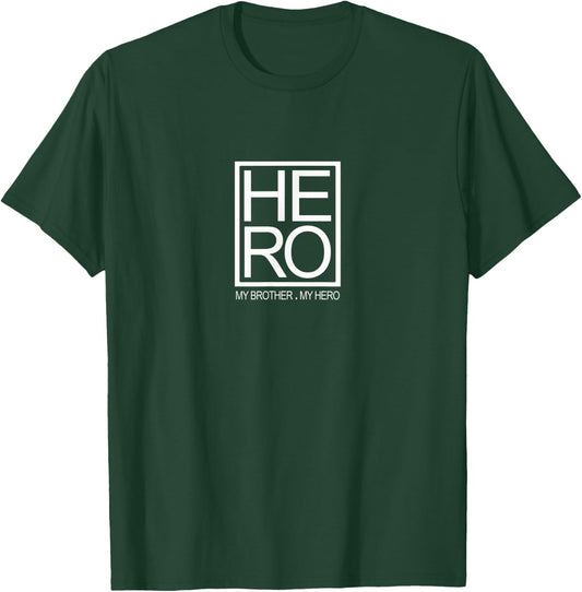 My Brother is My Hero Cool Graphic Fun Sibling T-Shirt - T-Shirt | Forest