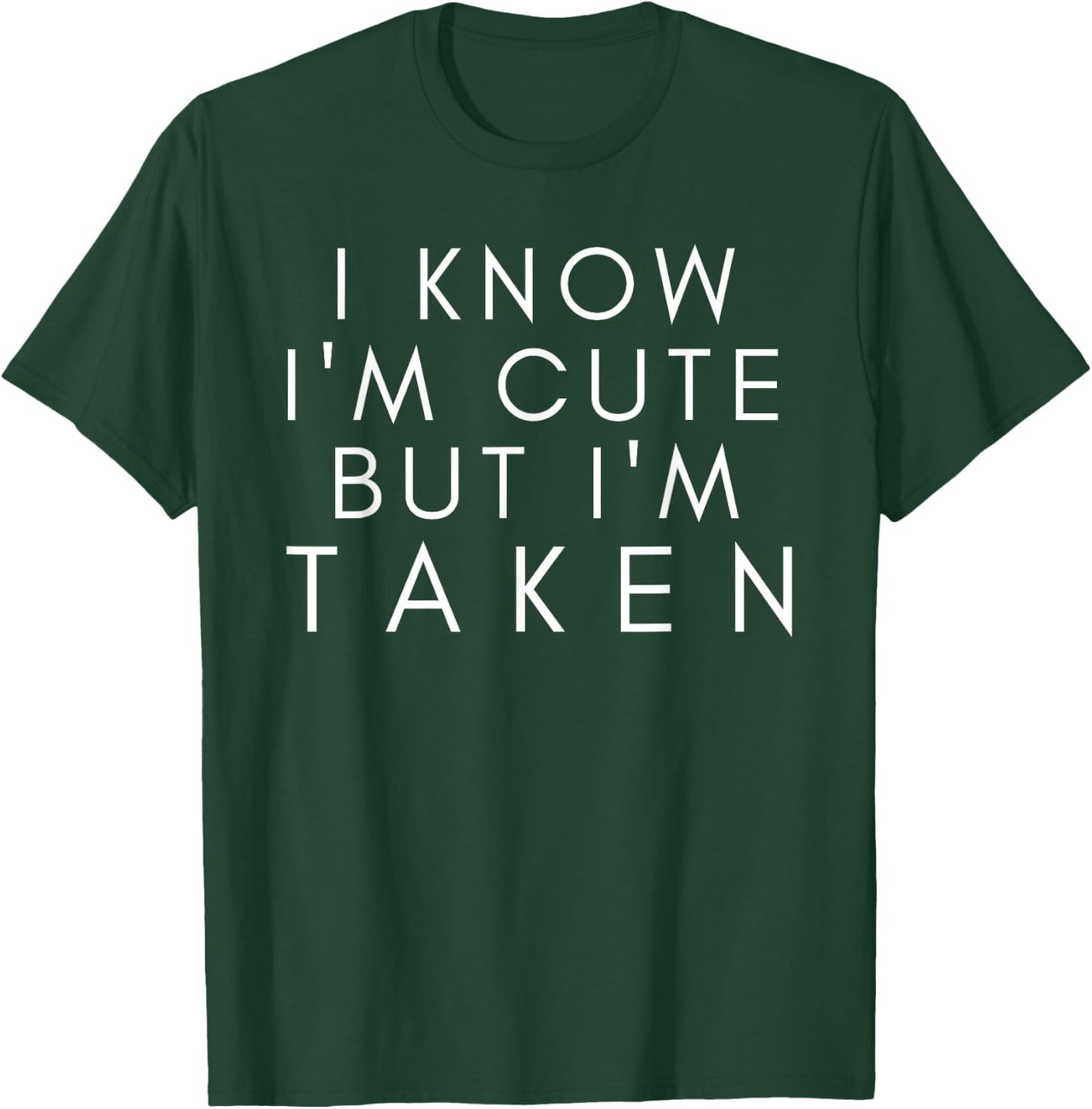 Sorry I'm Taken t shirt Boyfriend Girlfriend Taken Couples T-Shirt - T-Shirt | Forest