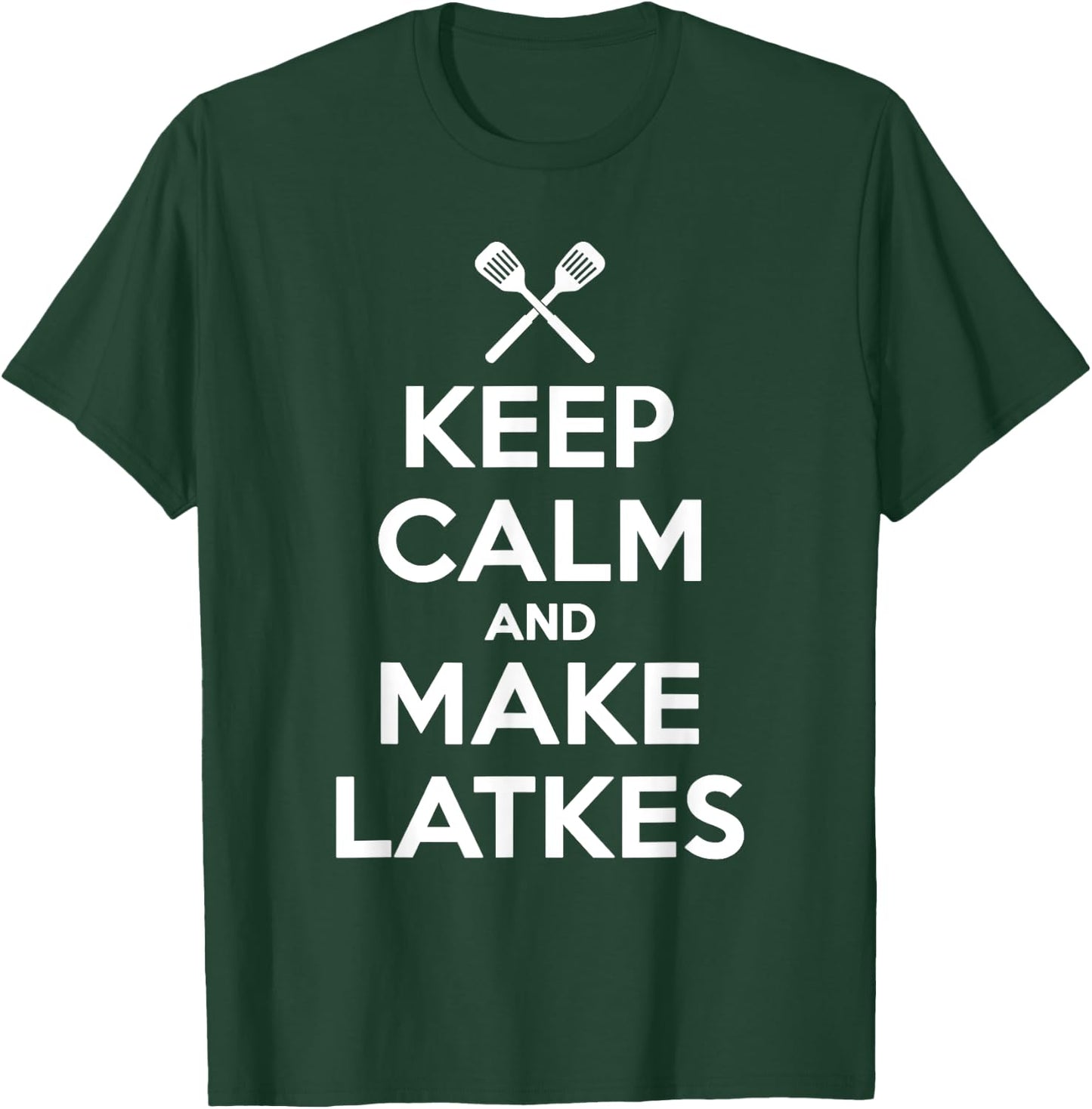 Keep Calm And Make Latkes Funny Humor Hanukkah T Shirt T-Shirt - T-Shirt | Forest
