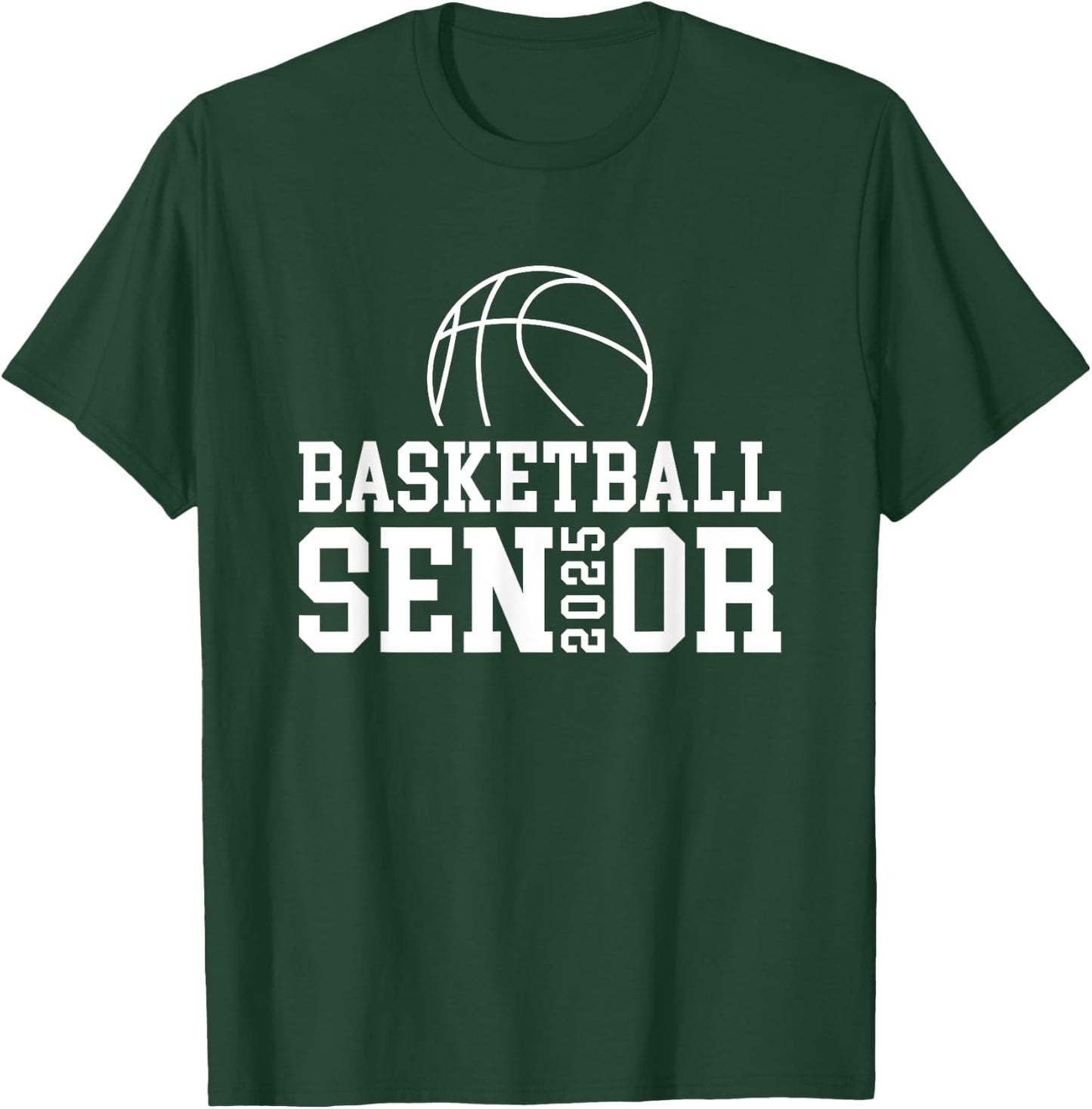 Class of 2025 Basketball Senior Night T-Shirt - T-Shirt | Forest