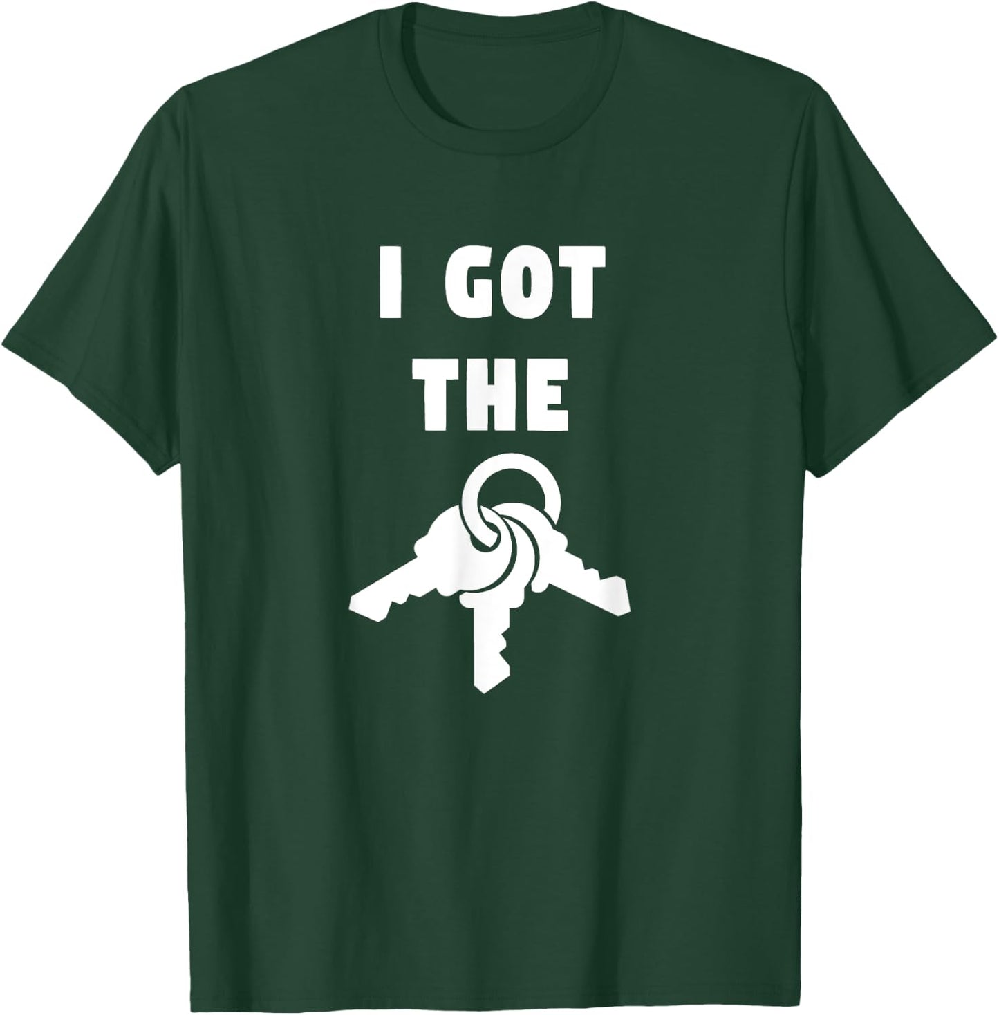 I Got The Keys Graphic T-Shirt - T-Shirt | Forest