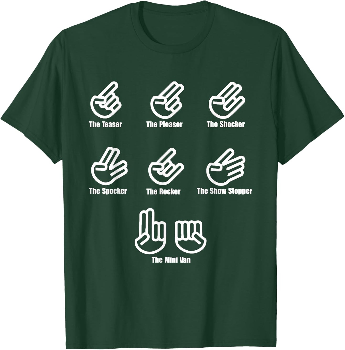 The Teaser The Pleaser The Shocker The Spocker The Rocker T-Shirt - T-Shirt | Forest