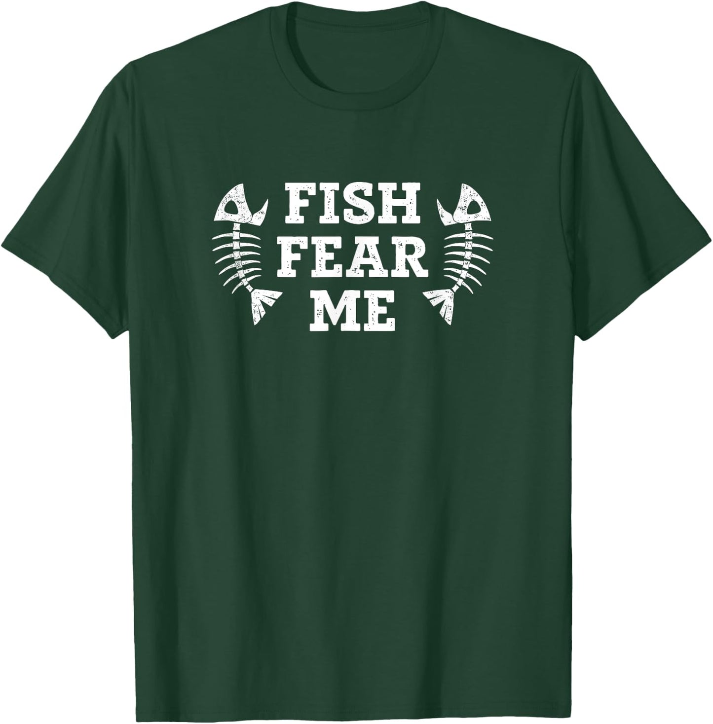 Fish Fear Me T-Shirt - T-Shirt | Forest