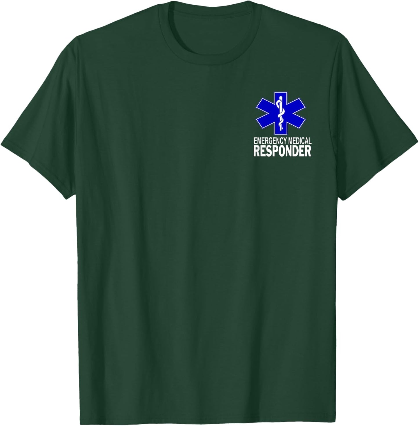 Emergency Medical Responder EMS EMT T-Shirt - T-Shirt | Forest