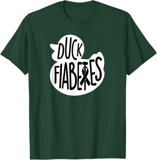 Duck Fiabetes Type1 t1 Diabetes T Shirt Women Funny T-Shirt - T-Shirt | Forest
