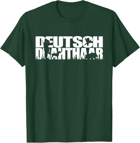 Funny Deutsch Drahthaar dog gift Shirt Hund Women Girls Kids T-Shirt - T-Shirt | Forest