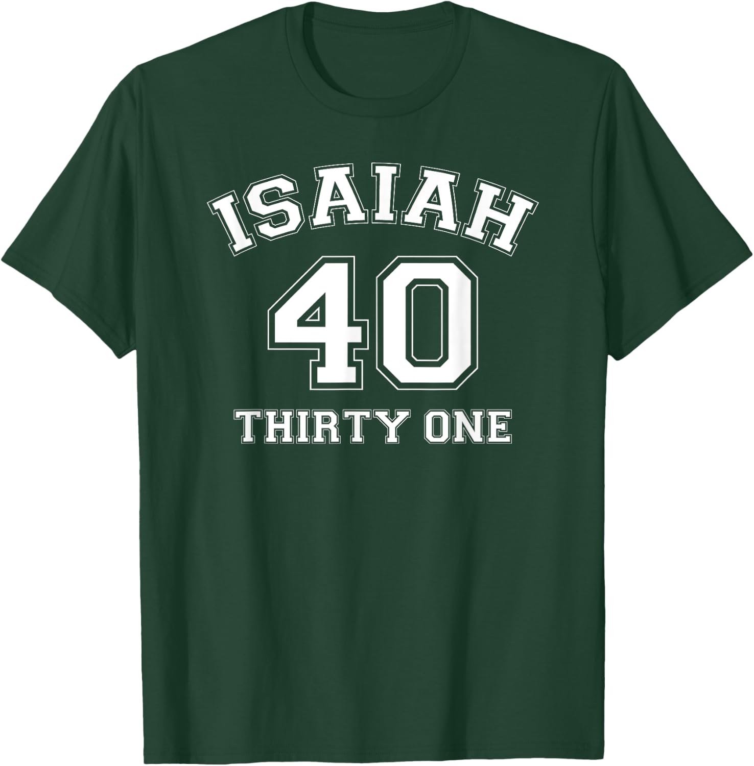 Isaiah 40:31 They That Wait Upon the Lord Shall Renew logo T-Shirt - T-Shirt | Forest