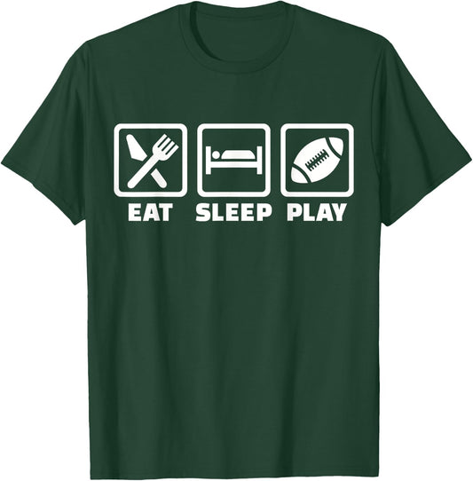 Eat sleep play Football T-Shirt - T-Shirt | Forest